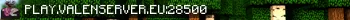 play.valenserver.eu Live Banner Small